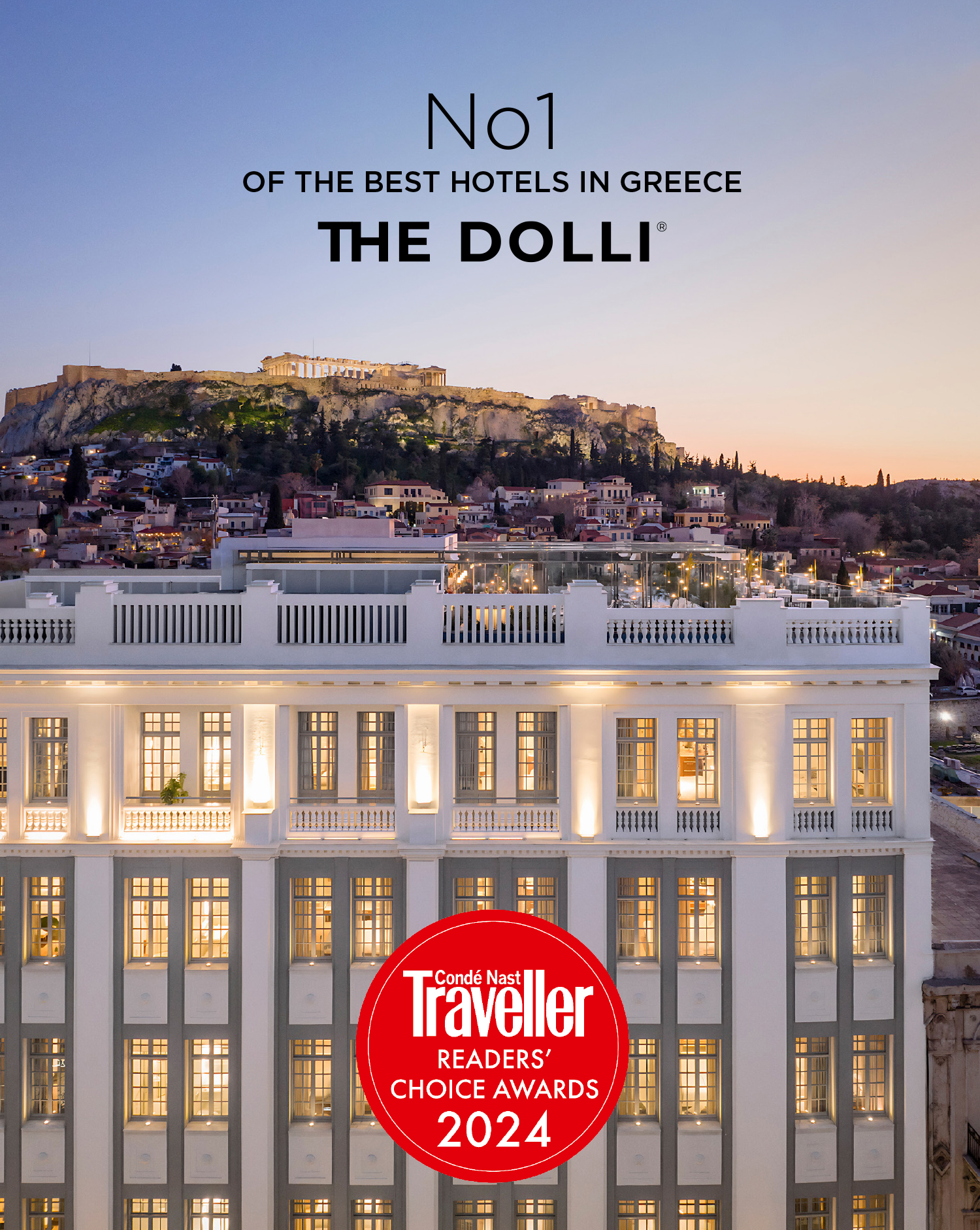 Το THE DOLLI Νο 1 Best Ηotel In Greece και συγκαταλέγεται στα κορυφαία ξενοδοχεία του κόσμου στα Condé Nast Traveller UK Readers’ Choice Awards 2024