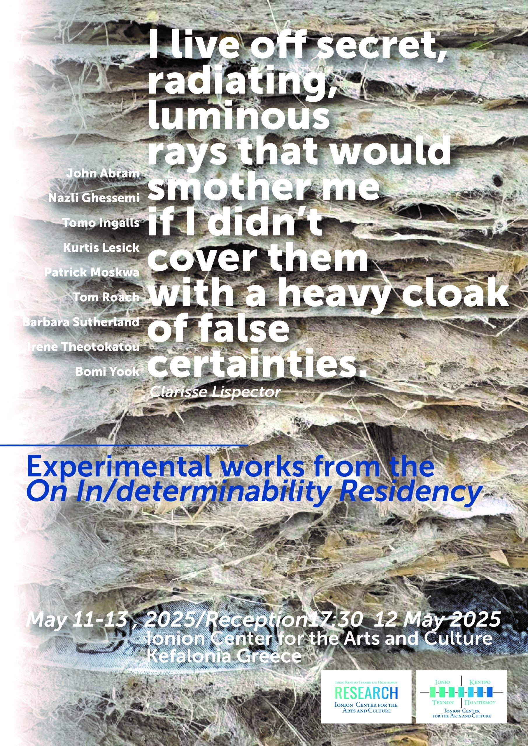 Έκθεση πειραματικών έργων του προγράμματος On In/Determinability: Art And Speculative Ontology