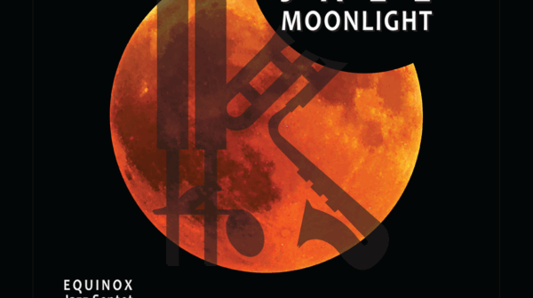 «Jazz Moonlight» – Το EQUINOX Jazz Septet παρουσιάζεται για πρώτη φορά στο κοινό